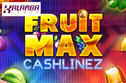 Fruit Max Cashlinez